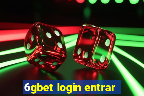 6gbet login entrar